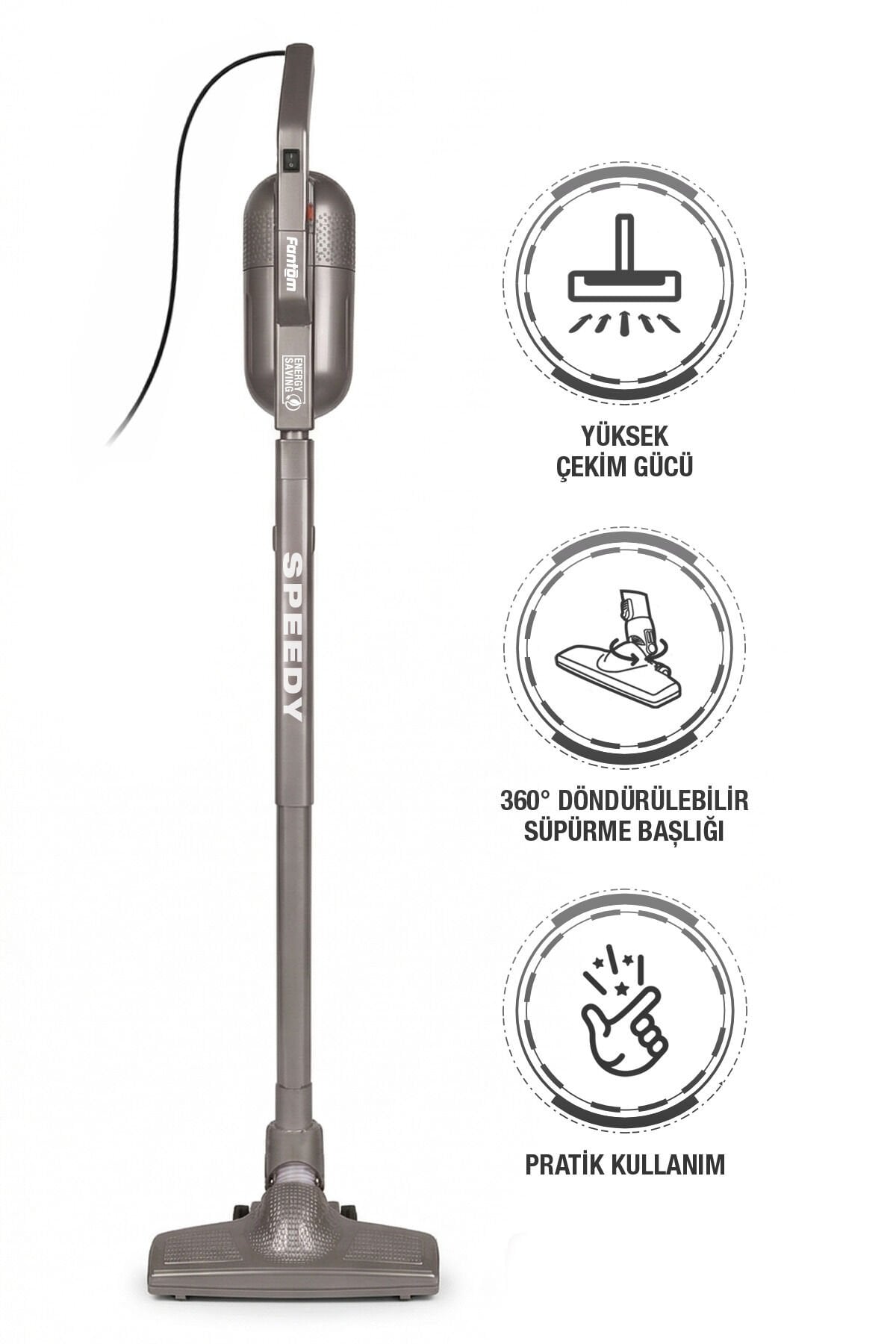 Fantom Speedy Pro DU 2100 Dikey Süpürge Antrasit