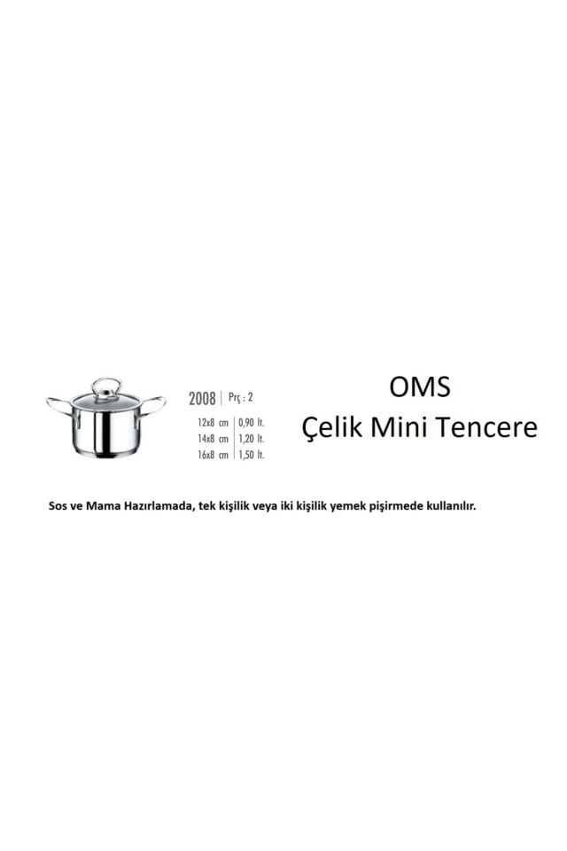 Oms 2008 Mini Derin Paslanmaz Çelik Tencere 12x8 Cm